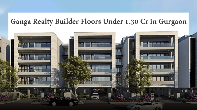 real estate gurgaon, builder floors